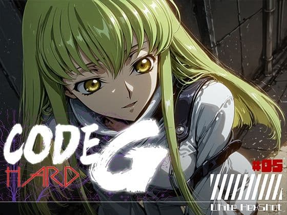 CODE G HARD ＃05
