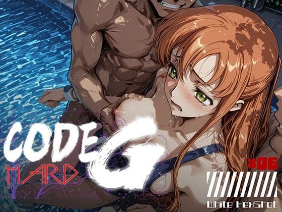 CODE G HARD ＃06